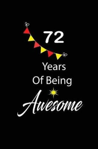 Cover of 72 years of being awesome