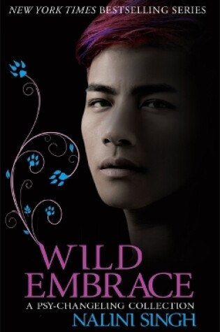 Cover of Wild Embrace: A Psy-Changeling Collection