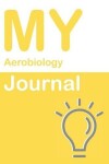 Book cover for My Aerobiology Journal