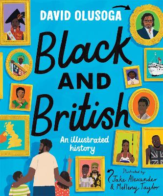 Book cover for Black and British: An Illustrated History