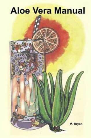 Cover of Aloe Vera Manual