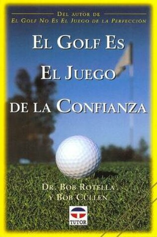 Cover of El Golf Es El Juego de La Confianza