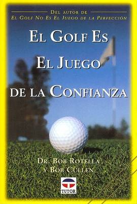 Book cover for El Golf Es El Juego de La Confianza