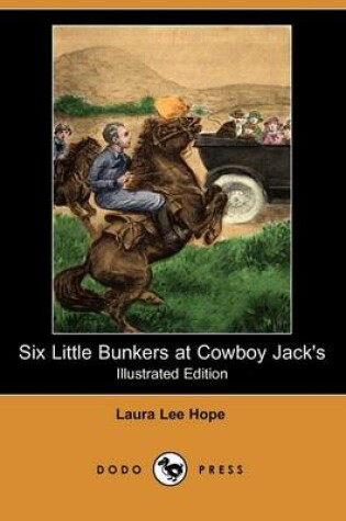 Cover of Six Little Bunkers at Cowboy Jack's(Dodo Press)