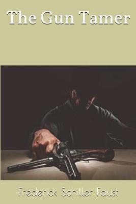 Book cover for The Gun Tamer