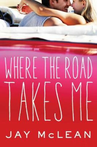 Cover of Where the Road Takes Me