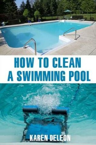 Cover of How to Clean a Swimming Pool