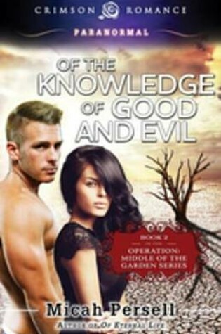 Cover of Of the Knowledge of Good and Evil