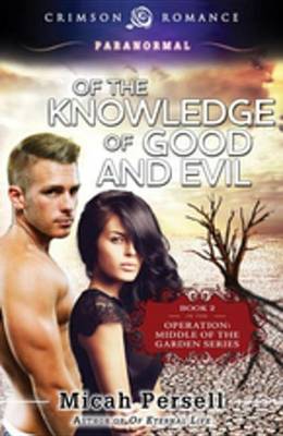 Book cover for Of the Knowledge of Good and Evil
