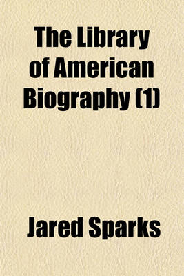 Book cover for The Library of American Biography (1)