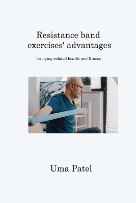 Book cover for Resistance band exercises' advantages