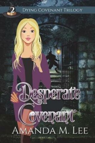 Cover of Desperate Covenant