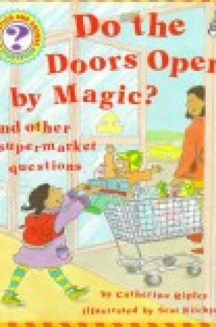 Cover of Do the Doors Open by Magic?