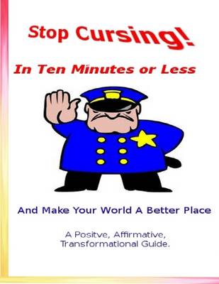 Book cover for Stop Cursing in Ten Minutes or Less