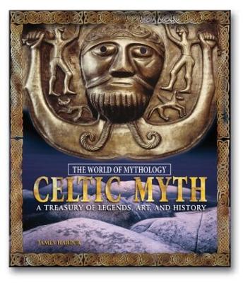 Book cover for Celtic Myth: A Treasury of Legends, Art, and History