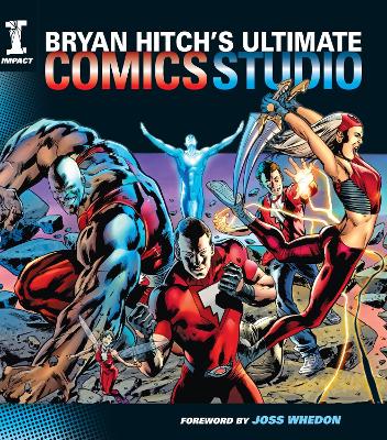 Book cover for Bryan Hitchs Ultimate Comic Studio
