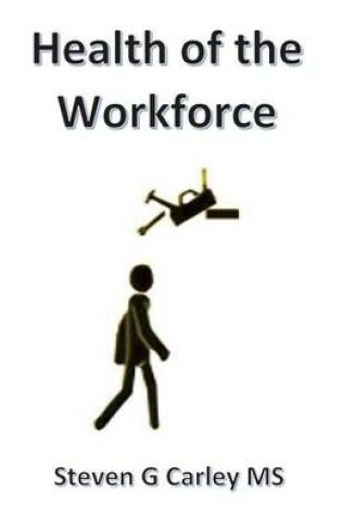 Cover of Health of the Workforce