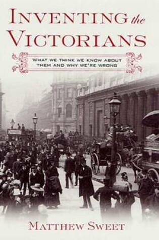 Cover of Inventing the Victorians