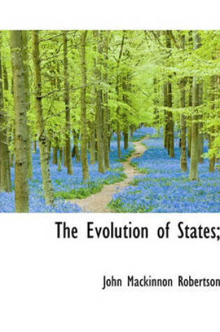 Cover of The Evolution of States;