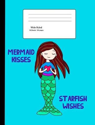 Book cover for Mermaid Kisses Starfish Wishes