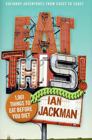 Cover of Eat This!