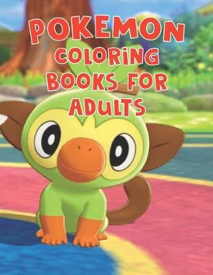 Book cover for Pokemon Coloring Books For Adults