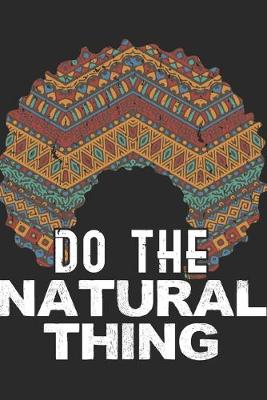 Book cover for Do The Natural Thing