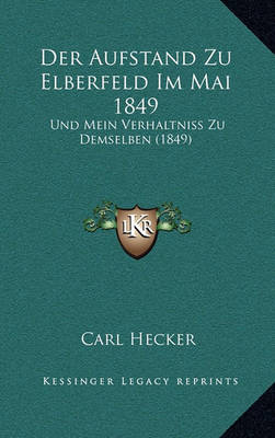 Book cover for Der Aufstand Zu Elberfeld Im Mai 1849