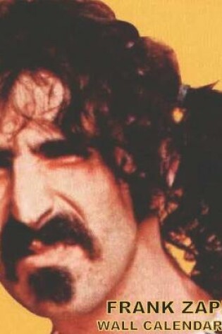 Cover of Frank Zappa Wall Calendar 2021
