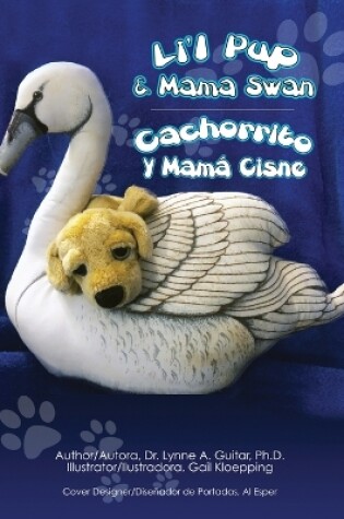 Cover of Li'l Pup & Mama Swan/Cachorrito y Mamá Cisne
