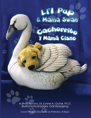 Book cover for Li'l Pup & Mama Swan/Cachorrito y Mamá Cisne