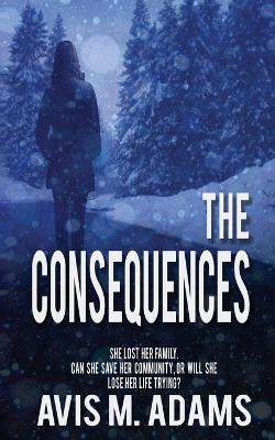 Book cover for The Consequences