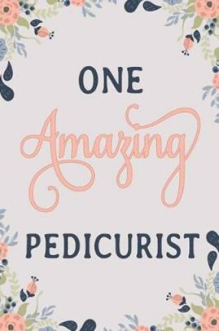 Cover of One Amazing Pedicurist