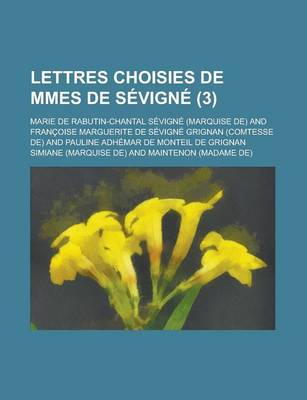 Book cover for Lettres Choisies de Mmes de Sevigne (3)