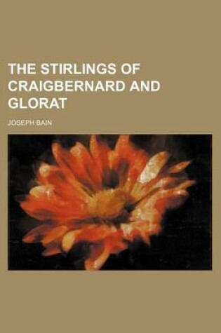 Cover of The Stirlings of Craigbernard and Glorat