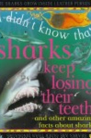 Cover of Sharks Keep Losing Their Teeth