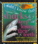 Book cover for Sharks Keep Losing Their Teeth