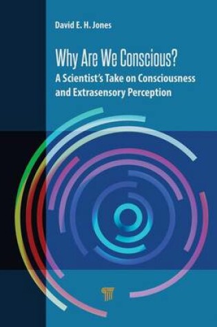 Cover of Why Are We Conscious?