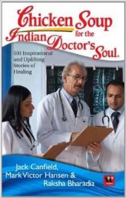 Book cover for Chicken Soup for the Indian Doctors Soul