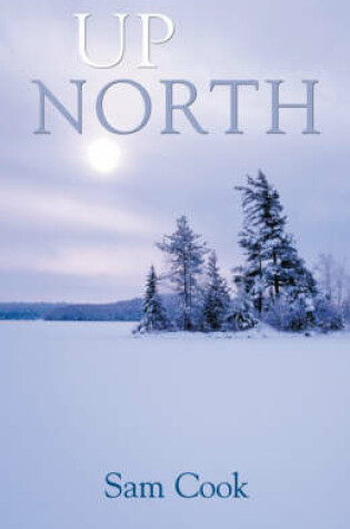 Cover of Up North