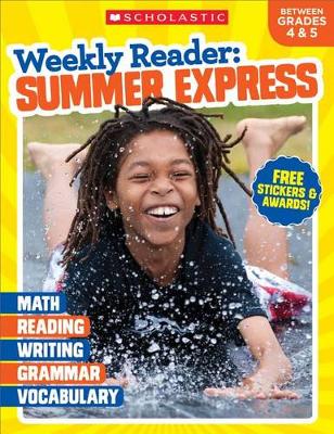 Cover of Weekly Reader: Summer Express (Between Grades 4 & 5) Workbook