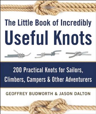 Book cover for The Little Book of Incredibly Useful Knots