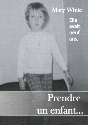 Book cover for Prendre un enfant...