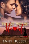 Book cover for Trust Your Heart