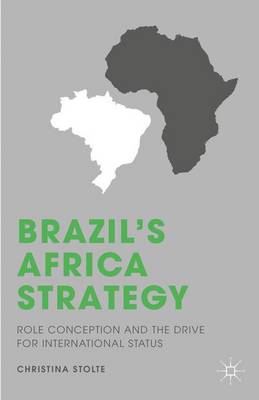 Book cover for Brazil’s Africa Strategy