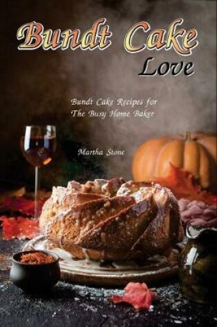 Cover of Bundt Cake Love