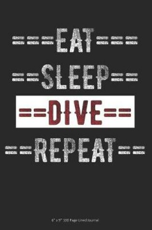 Cover of Eat Sleep Dive Repeat