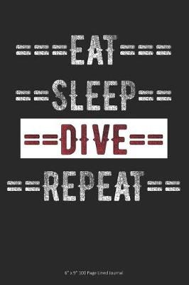 Book cover for Eat Sleep Dive Repeat