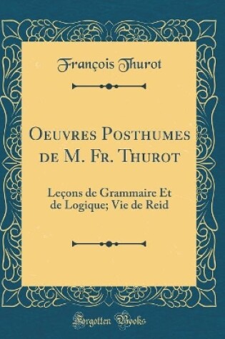 Cover of Oeuvres Posthumes de M. Fr. Thurot