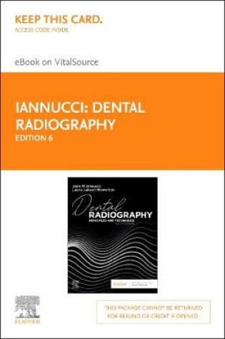 Cover of Dental Radiography - Elsevier eBook on Vitalsource (Retail Access Card): Principles and Techniques